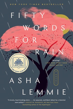 Fifty Words For Rain Book Cover: 50 Words for Rain by Asha Lemmie