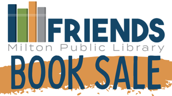 Friends of the Milton Public Library Book Sale graphic