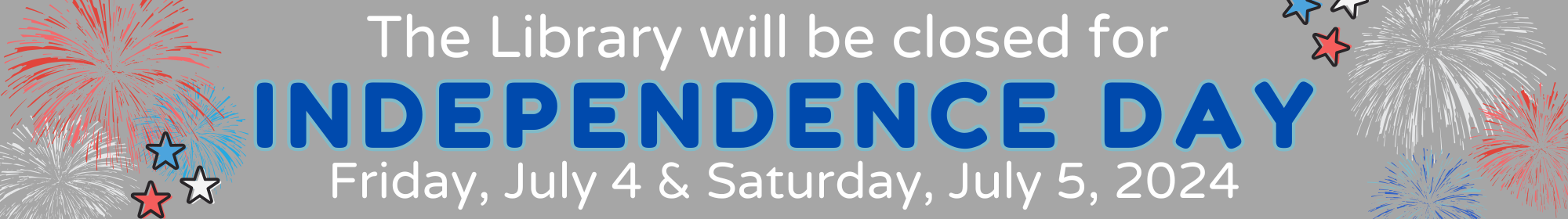 Fourth of July Closure Website