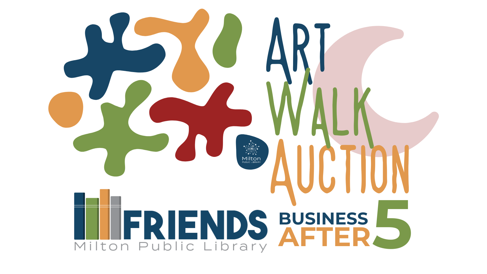 Art Walk Action Logo with Friends of MPL logo and words Business after 5