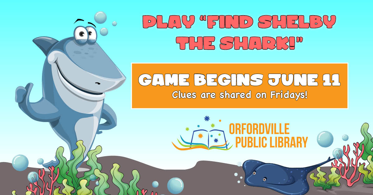 Illustrated underwater scene featuring a shark, colorful seaweed, and a stingray. Words read: Play "Find Shelby the Shark". Game begins July 11, 2021. Clues are shared each Friday.