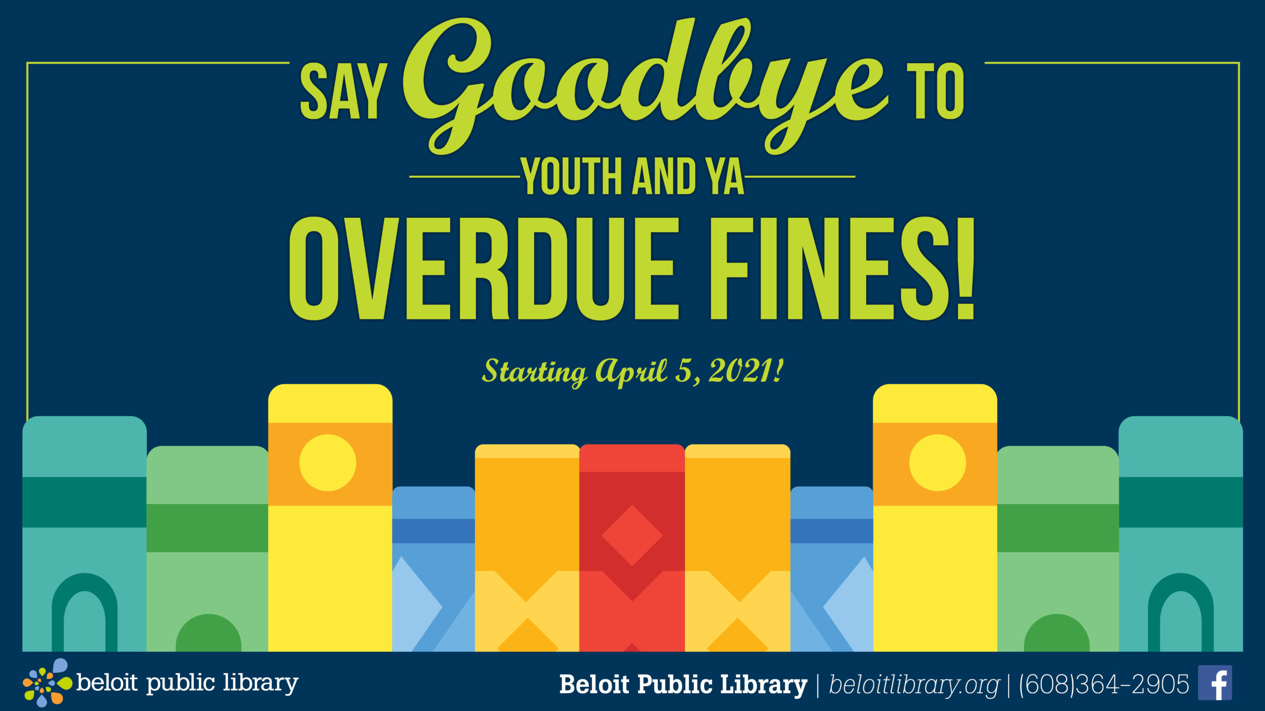 Book spines and "Say goodbye to youth and young adult overdue fines at Beloit Public Library"