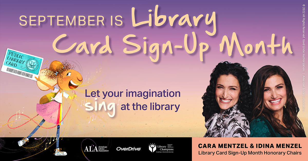 Banner announcing library card sign up month.